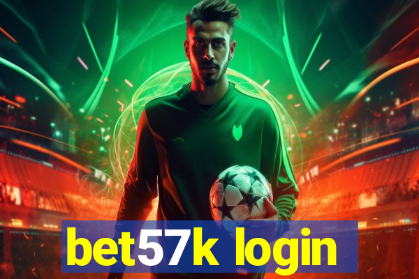 bet57k login